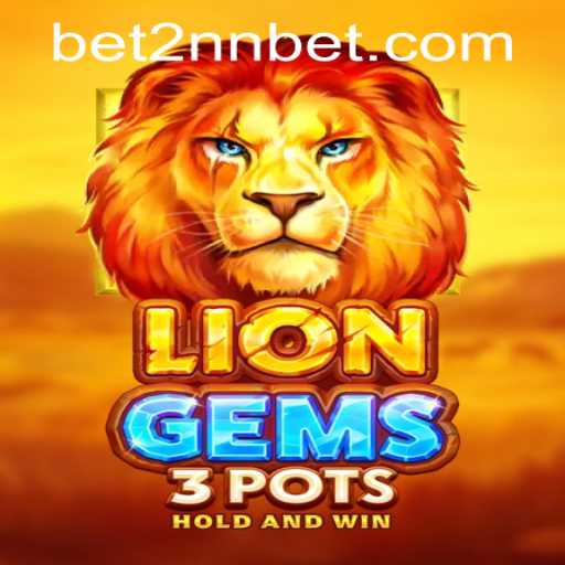 Exploring the Exciting World of LionGems3pots: A Thrilling Casino Adventure