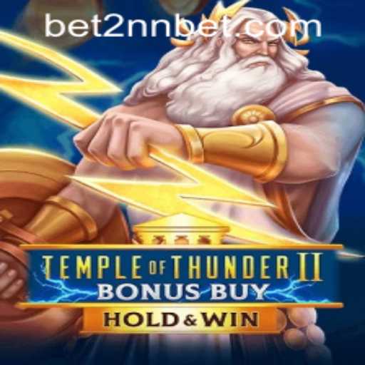 Experience Thunderous Wins with Temple of Thunder II Bonus Buy